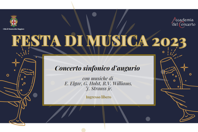 FESTA DI MUSICA: Concerto sinfonico d’augurio dell'Accademia del Concerto