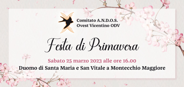 Il Comitato Andos vicentino celebra la festa di Primavera