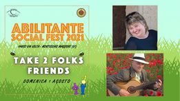 Abilitante Social Fest: TAKE 2 FOLKS FRIENDS