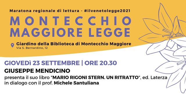 Montecchio Maggiore Legge: Giuseppe Mendicino presenta il suo libro "Mario Rigoni Stern. Un ritratto"
